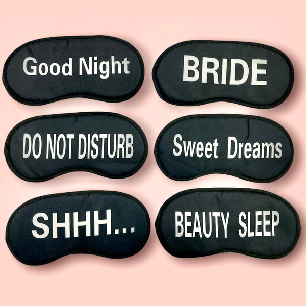 Black Sleep Eye Mask with Phrases Fun Sayings